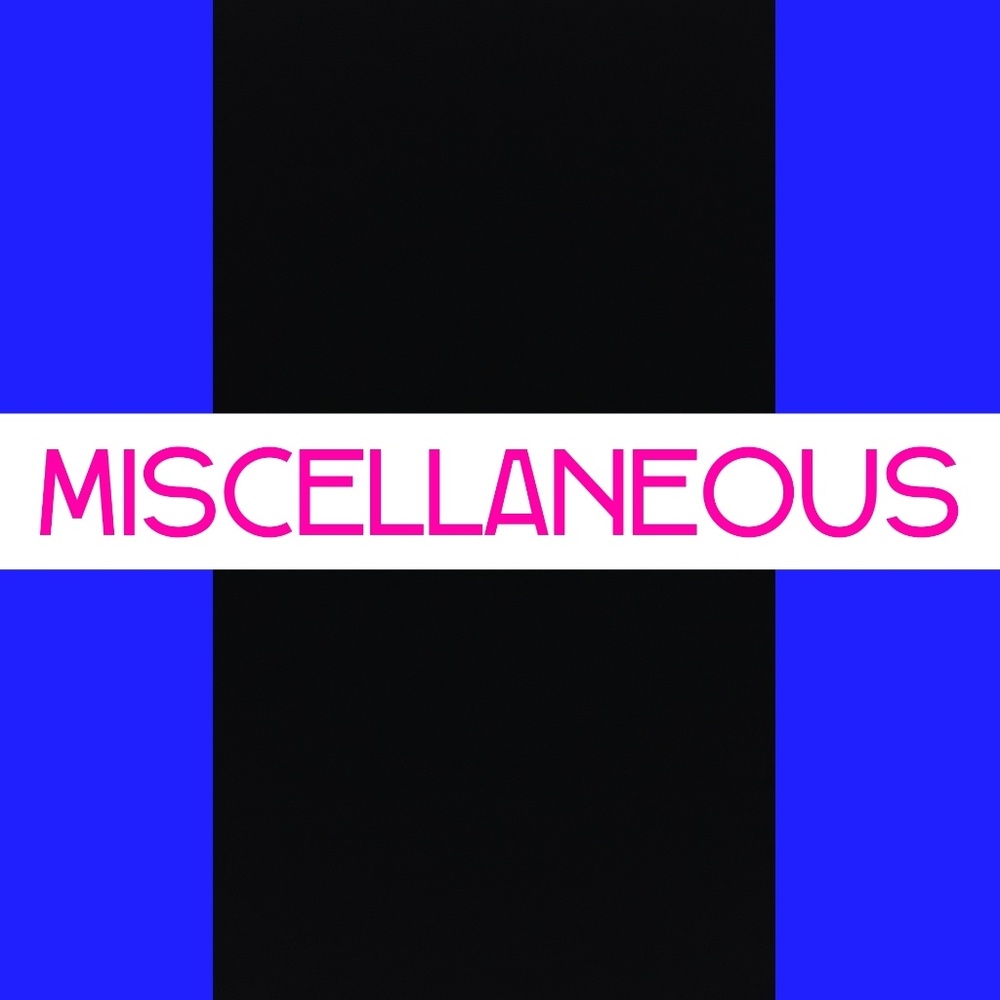 Misc. Below